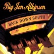 Atkinson Big Jon- Back Down South
